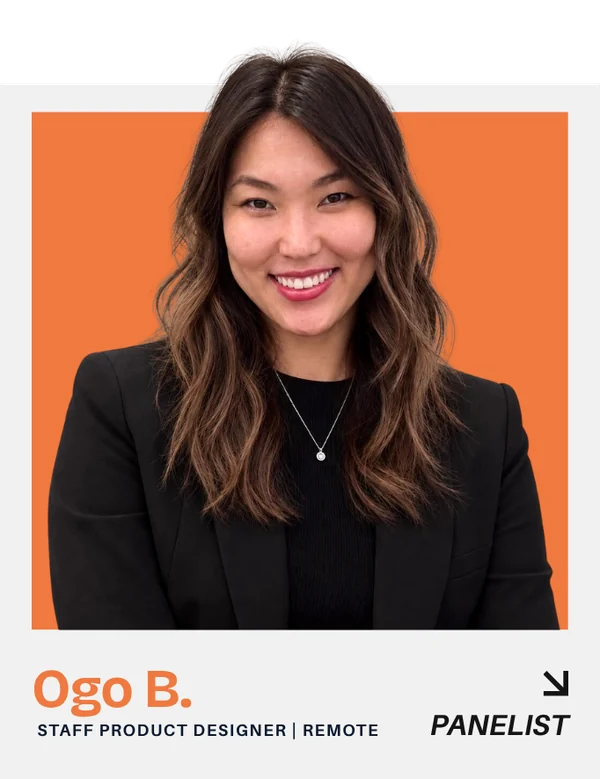 Ogo B. — Staff Product Designer, Remote. Panelist.